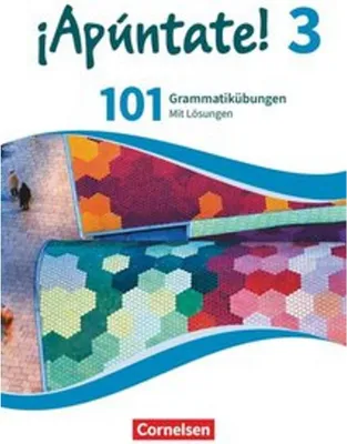 Produktbild von ¡Apúntate! - Ausgabe 2016 - Band 3 - 101 Grammatikübungen