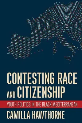 Obrázek produktu pro Contesting Race and Citizenship