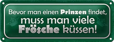 Produktbild von Blechschild Spruch 27x10cm bevor man Prinzen viele Frösche Dekoration