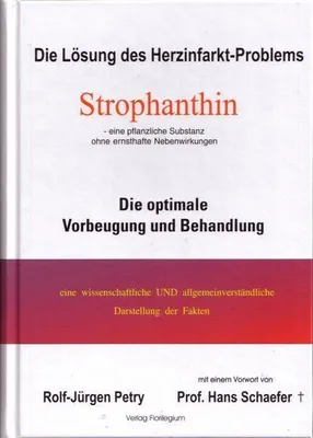 Obrázok produktu pre Die Lösung des Herzinfarkt-Problems durch Strophantin