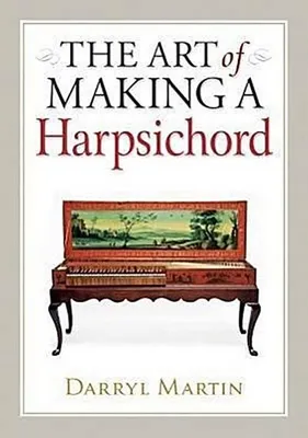 Produktbild von Art of Making a Harpsichord