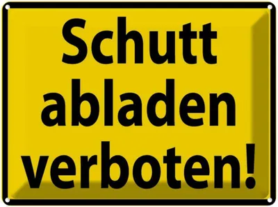 Obrázek produktu pro vianmo Plechová cedule 30x40 cm Schutt abladen verboten