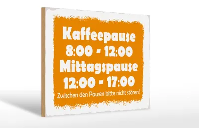 Produktbild von Holzschild Spruch 30x20cm Pausenregelung
