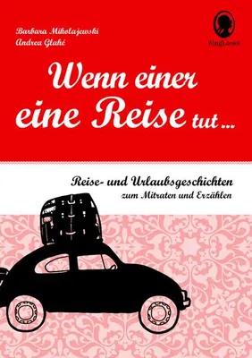 Produktbild von Wenn einer eine Reise tut ...