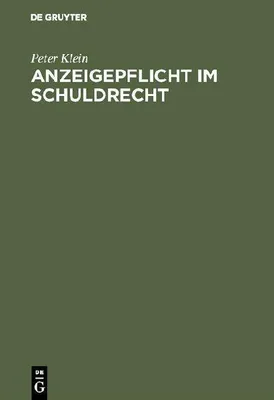 Produktbild von Anzeigepflicht im Schuldrecht