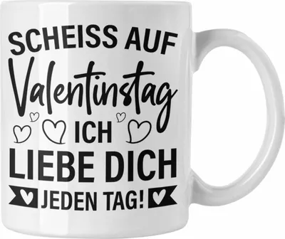 Produktbild von Trendation - Tasse Valentinstag Sch auf Valentinstag Ich Liebe Dich Jeden Tag Geschenk Freundin Freund Spruch Männer Frauen (Weiß)