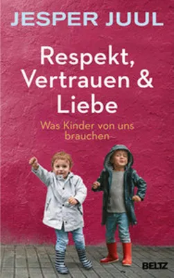 Produktbild von Respekt, Vertrauen & Liebe