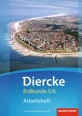 Produktbild von Diercke Erdkunde 5 / 6. Arbeitsheft. Gymnasien G9. Niedersachsen