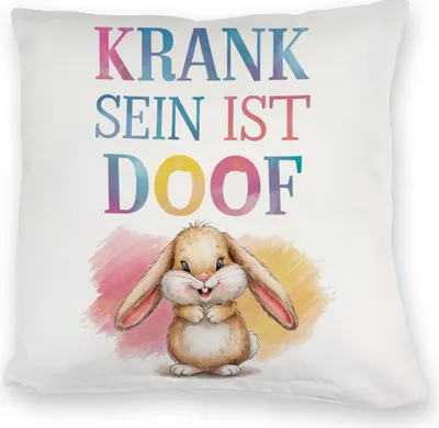 Produktbild von Krank sein ist doof Kuschelkissen mit niedlichem Kaninchen