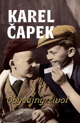 Zdjęcie produktu dla Obyčejný život (Čapek Karel)