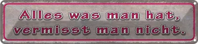 Produktbild von vianmo Blechschild 10x46 cm was man hat vermisst nicht Spruch Zitat