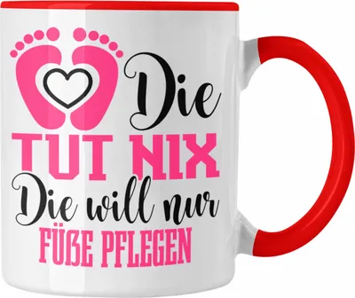 Produktbild von Trendation - Lustige Tasse für Fußpflegerinnen Geschenk für Fußpflege (Rot)