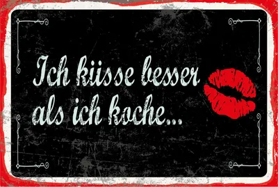 Produktbild von vianmo Blechschild 12x18 cm Ich küsse besser als ich koche