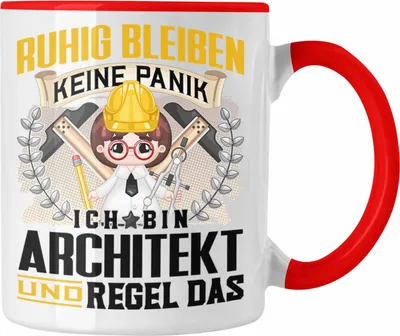 Produktbild von Trendation - Architekt Tasse Geschenk Lustiger Spruch Männer Ruhig Bleiben Architekten Geschenkidee (Rot)