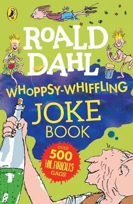 Zdjęcie produktu dla Roald Dahl Whoppsy-Whiffling Joke Book
