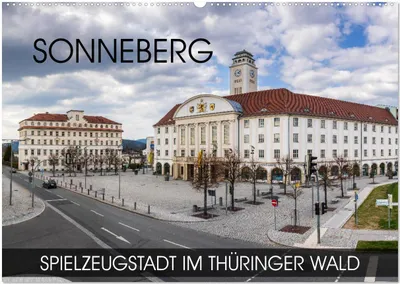 Produktbild von Sonneberg - Spielzeugstadt im Thüringer Wald (Wandkalender 2026 DIN A2 quer), CALVENDO Monatskalender