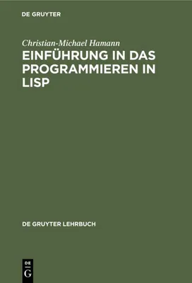Produktbild von Einführung in das Programmieren in LISP