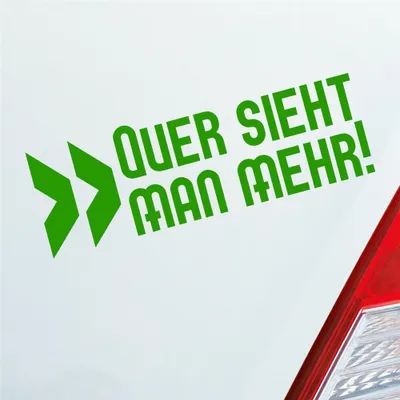 Produktbild von Auto Aufkleber Quer sieht man mehr! Tuning Drift JDM 15x5 cm Hellgrün Sticker Heckscheibenaufkleber