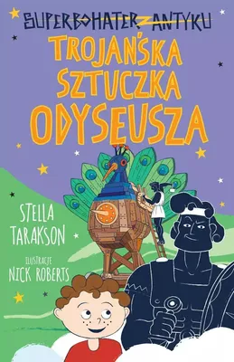 Produktbild von Superbohater z antyku Tom 8 Trojańska sztuczka Odyseusza