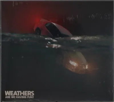 Obrázok produktu pre Weathers: Are We Having Fun?