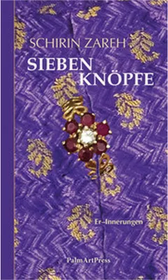 Image de Sieben Knöpfe – Märchenhafte Erzählungen über Identitätsfindung und autobiographische Erfahrungen