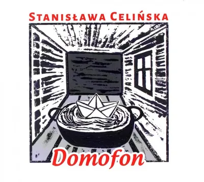 Image de Stanisława Celińska : Domofon, czyli śpiewniczek domowy Stanisława C.
