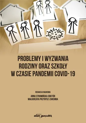 Produktbild von Problemy i wyzwania rodziny oraz szkoły w czasie pandemii (Literatur, Politik und Politikwissenschaft auf Polnisch)