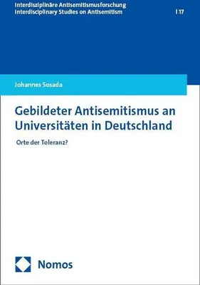 Obrázok produktu pre Gebildeter Antisemitismus an Universitäten in Deutschland
