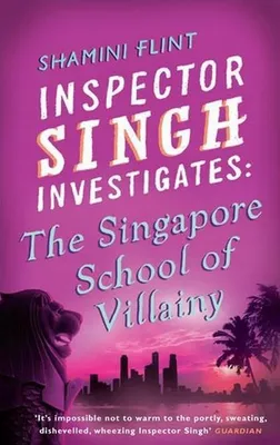 Productafbeelding van Inspector Singh Investigates: The Singapore School Of Villainy
