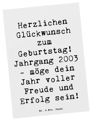Produktbild von Mr. & Mrs. Panda Ansichtskarte Spruch 2003 Geburtstag - Weiß - Geschenk, Geburtstagsgeschenk, Jahrgang, liebevoll handgefertigte Geschenke, Geschenkideen, Fotokarte