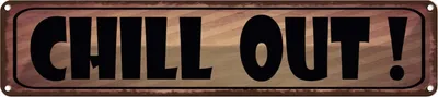 Produktbild von vianmo Blechschild 10x46 cm Chill Out
