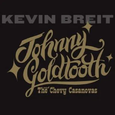 Obrázok produktu pre Breit,Kevin-Johnny Goldtooth