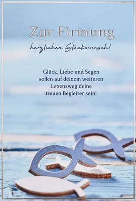 Produktbild von Firmung unverpackte Glückwunschkarte mit Umschlag Glück Liebe Segen Lebensweg Begleiter
