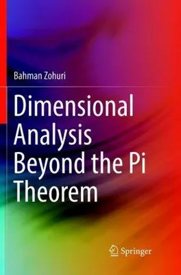 Obrázok produktu pre Dimensional Analysis Beyond the Pi Theorem