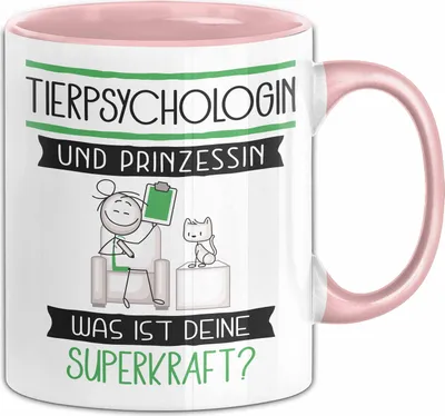 Produktbild von Tierpsychologin Und Prinzessin Tasse Geschenk Für Eine Tierpsychologin Geburtstag Was Ist Deine Superkraft (Rosa)
