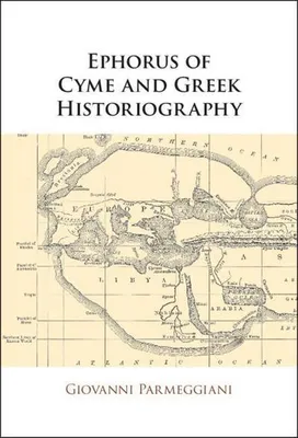 Produktbild von Ephorus of Cyme and Greek Historiography