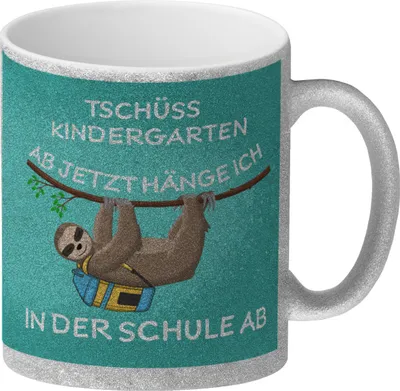 Produktbild von Tschüss Kindergarten... Faultier Glitzer-Kaffeebecher für die Einschulung