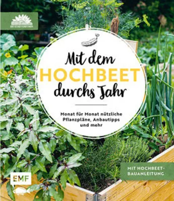 Produktbild von Mit dem Hochbeet durchs Jahr