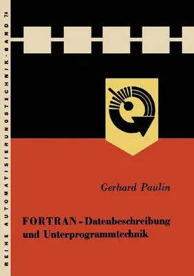 Produktbild von FORTRAN - Datenbeschreibung und Unterprogrammtechnik
