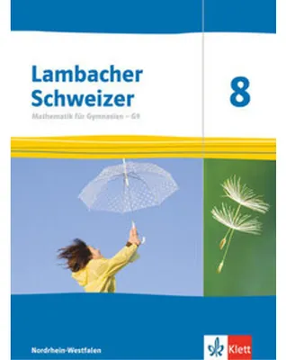 Immagine prodotto di Lambacher Schweizer Mathematik 8 - G9. Schulbuch Klasse 8. Ausgabe Nordrhein-Westfalen