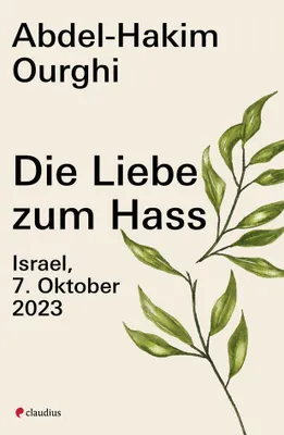 Produktbild von Die Liebe zum Hass