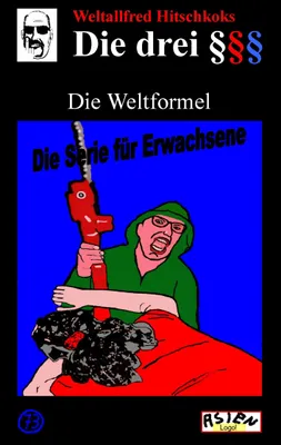 Produktbild von Die drei Paragraphenzeichen und die Weltformel