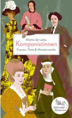 Image de Komponistinnen. Frauen, Töne & Meisterwerke