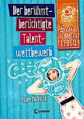 Produktbild von Michalak, J: Susis geniales Leben - Talentwettbewerb