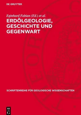 Produktbild von Erdölgeologie, Geschichte und Gegenwart