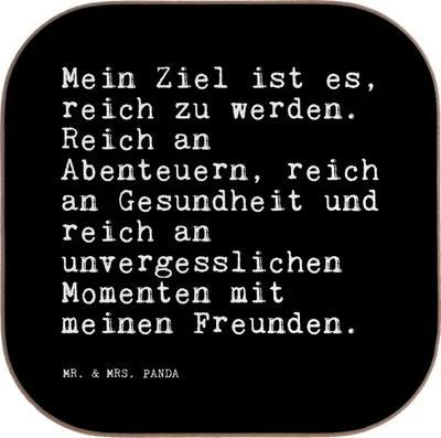 Produktbild von Mr. & Mrs. Panda Tischuntersetzer Mein Ziel ist es,... - Schwarz - Geschenk, Freunde, Tassenuntersetzer, Coaster, Beste Freundin, Holzuntersetzer, Freund, unterleger