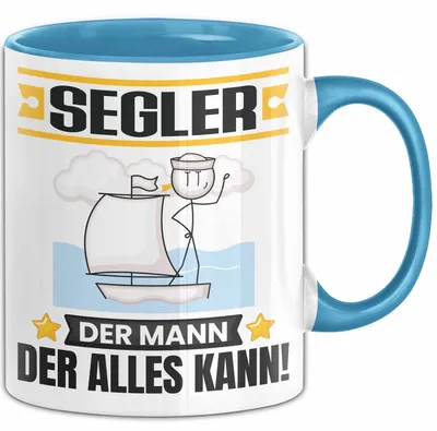 Produktbild von Segler Tasse Geschenk für Segler Der Mann Der Alles Kann Geschenkidee zum Geburtstag (Blau)