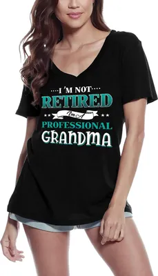 Produktbild von Damen Grafik T-Shirt V-Ausschnitt Ich bin nicht im Ruhestand ich bin eine professionelle Oma - Großmutter – I'm Not Retired I'm A Professional Grandma