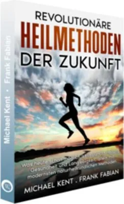 Obrázek produktu pro Revolutionäre Heilmethoden der Zukunft