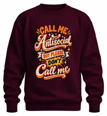 Immagine prodotto di Maglione con cappuccio, colore bordeaux, taglia M, con la scritta: "Chiamatemi antisociale, ma per favore non chiamatemi Lustig. (Sarcasmo)"